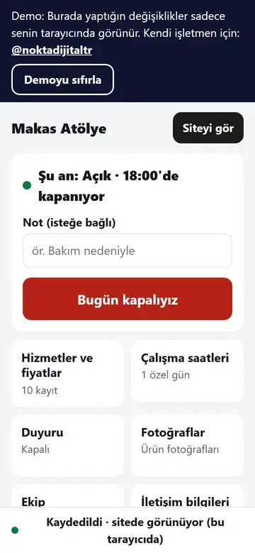 Makas Atölye yönetim paneli: “Bugün kapalıyız” düğmesi, hizmetler ve fiyatlar, çalışma saatleri, duyuru, fotoğraflar ve ekip